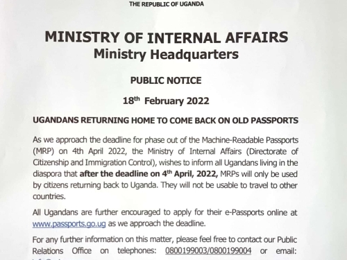 PUBLIC NOTICE: UGANDANS RETURNING HOME TO COME BACK ON OLD PASSPORTS